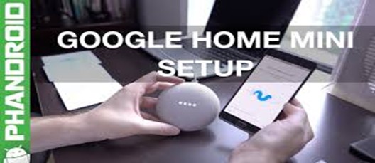 Step-by-step Google Mini setup guide
